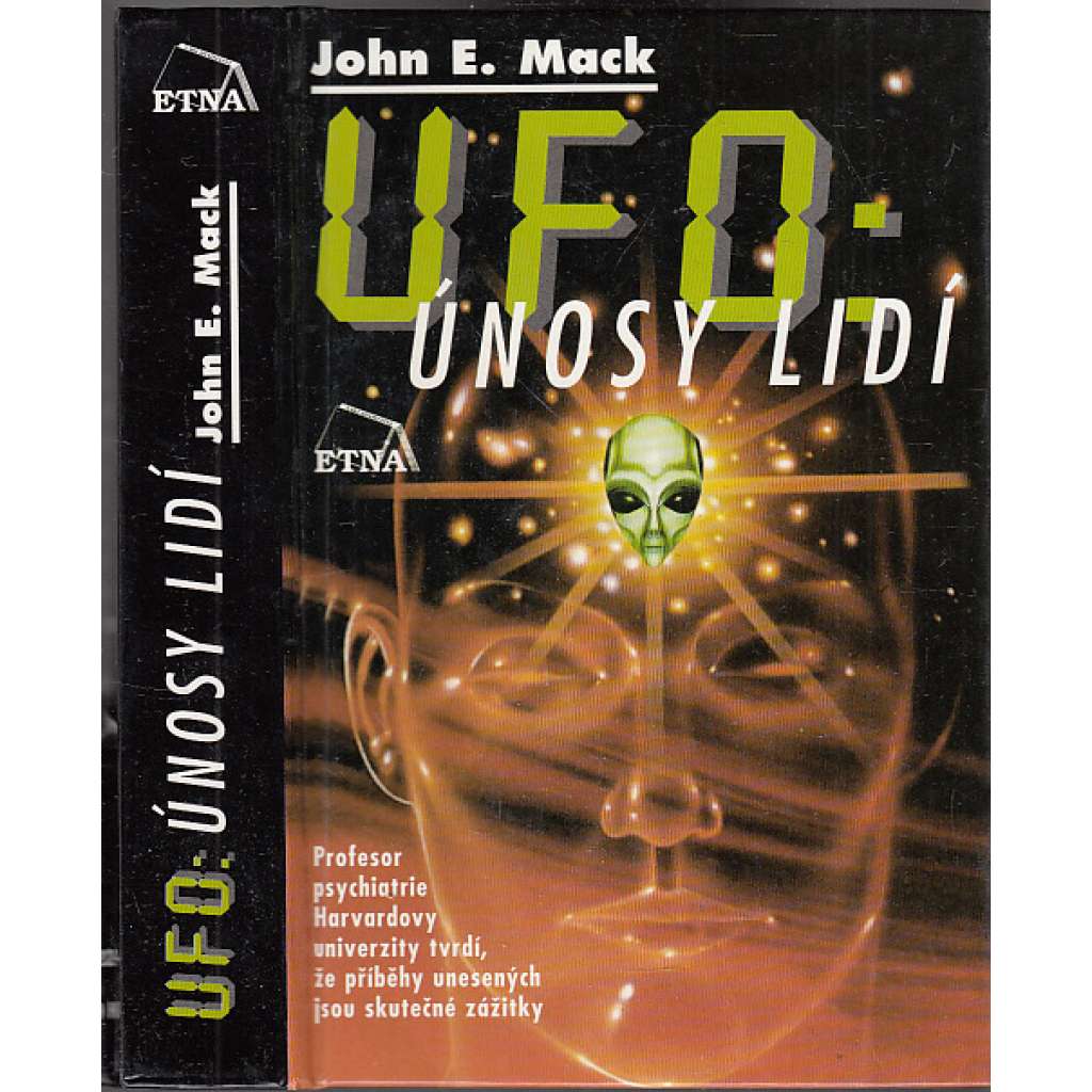 UFO - únosy lidí: setkání s mimozemskou inteligencí
