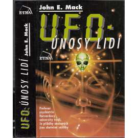 UFO - únosy lidí: setkání s mimozemskou inteligencí