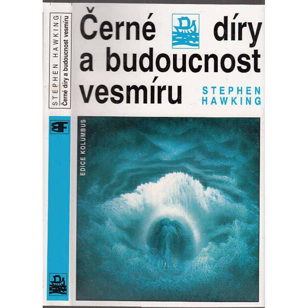 Černé díry a budoucnost vesmíru (astronomie, fyzika)