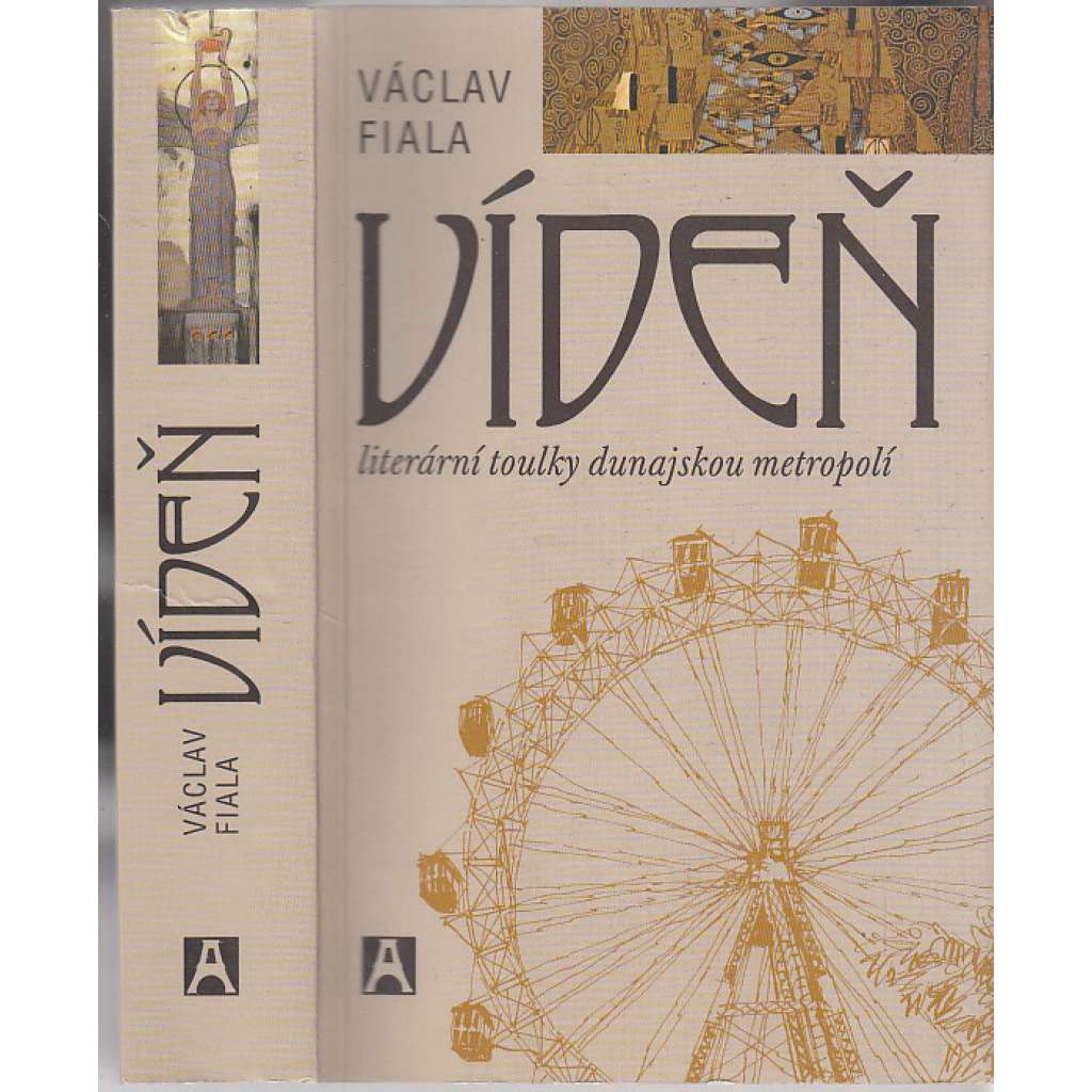 Vídeň - literární toulky dunajskou metropolí