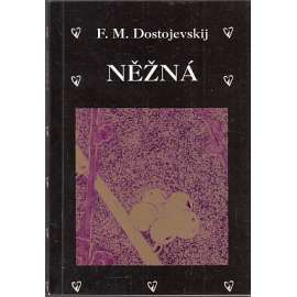 Něžná (Fantastická povídka)