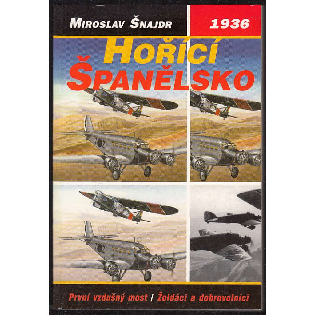 Hořící Španělsko (letadla, letectví)
