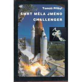 Smrt měla jméno Challenger