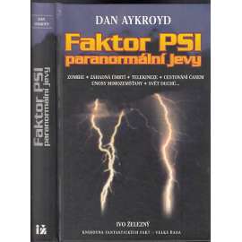 Faktor PSI - paranormální jevy