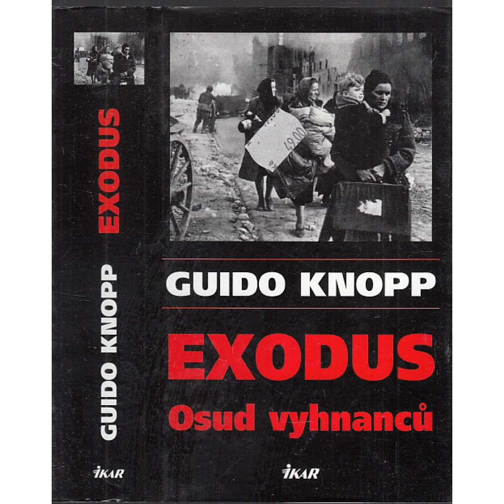 Exodus - Osud vyhnanců [Obsah: Poválečný odsun Němců z východní Evropy]