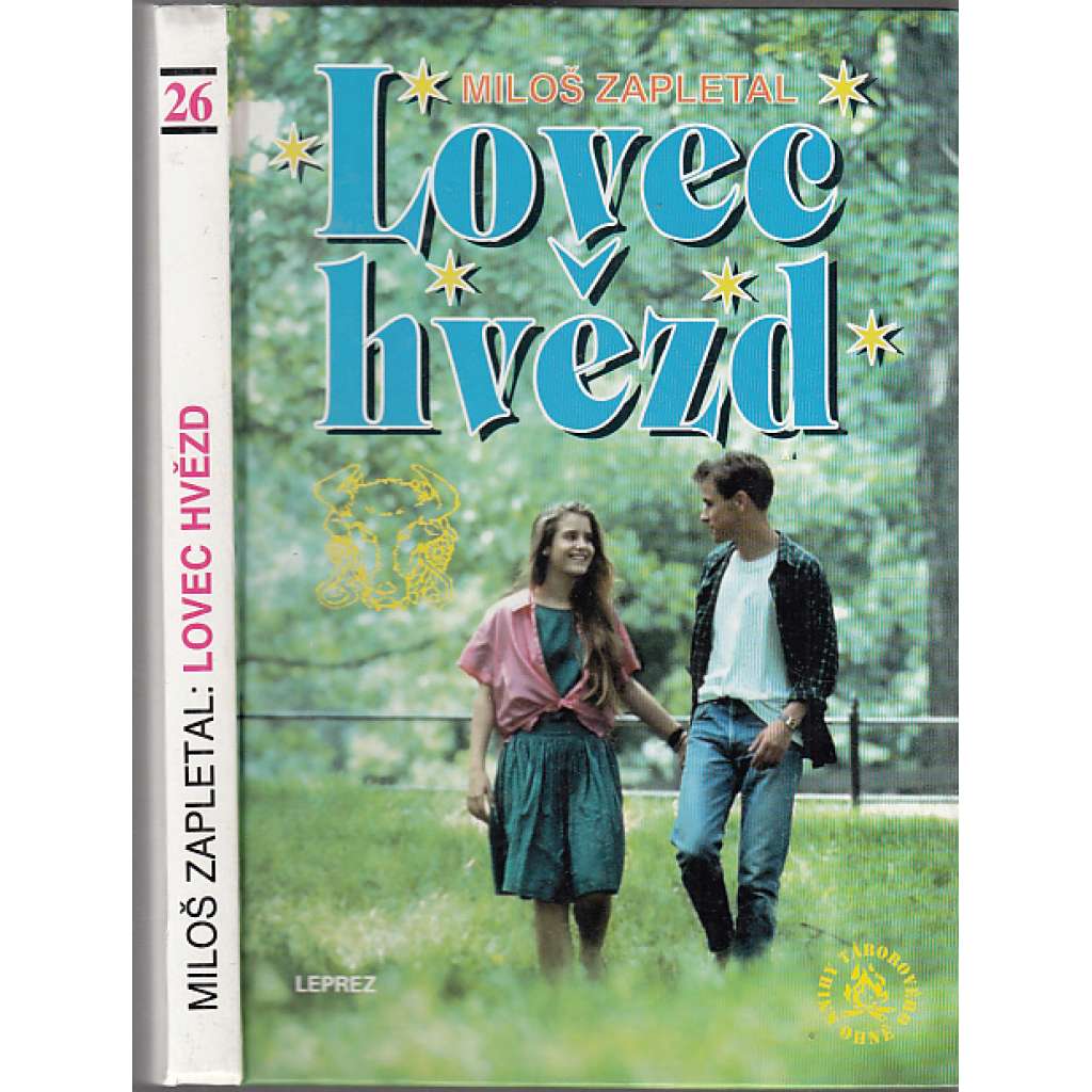 Lovec hvězd (Edice: Knihy táborového ohně 26.)