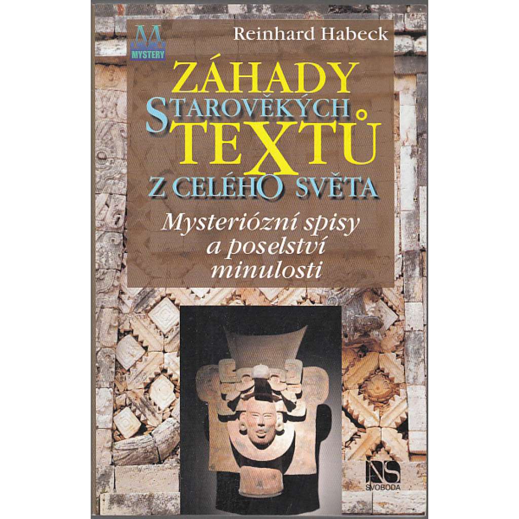 Záhady starověkých textů z celého světa. Mysteriózní spisy a poselství minulosti