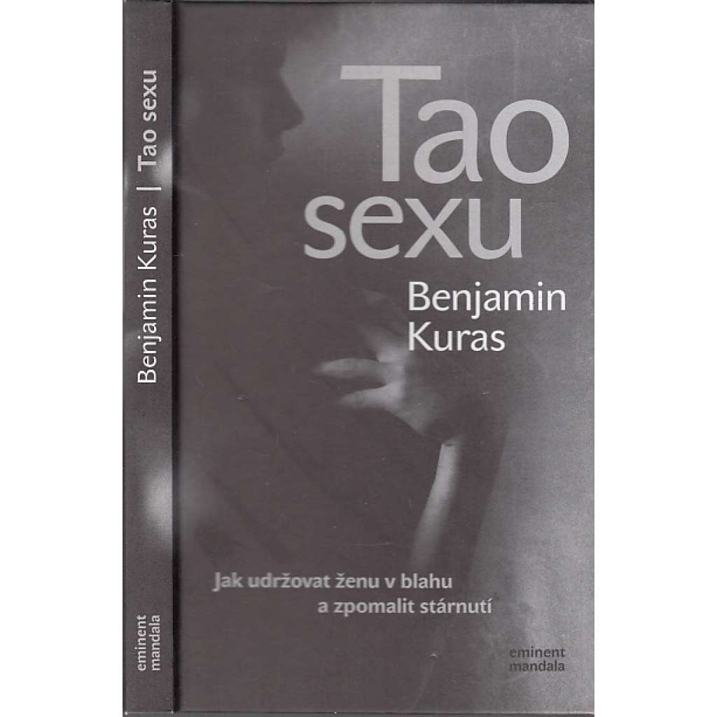 Tao sexu - Jak udržovat ženu v blahu a zpomalit stárnutí