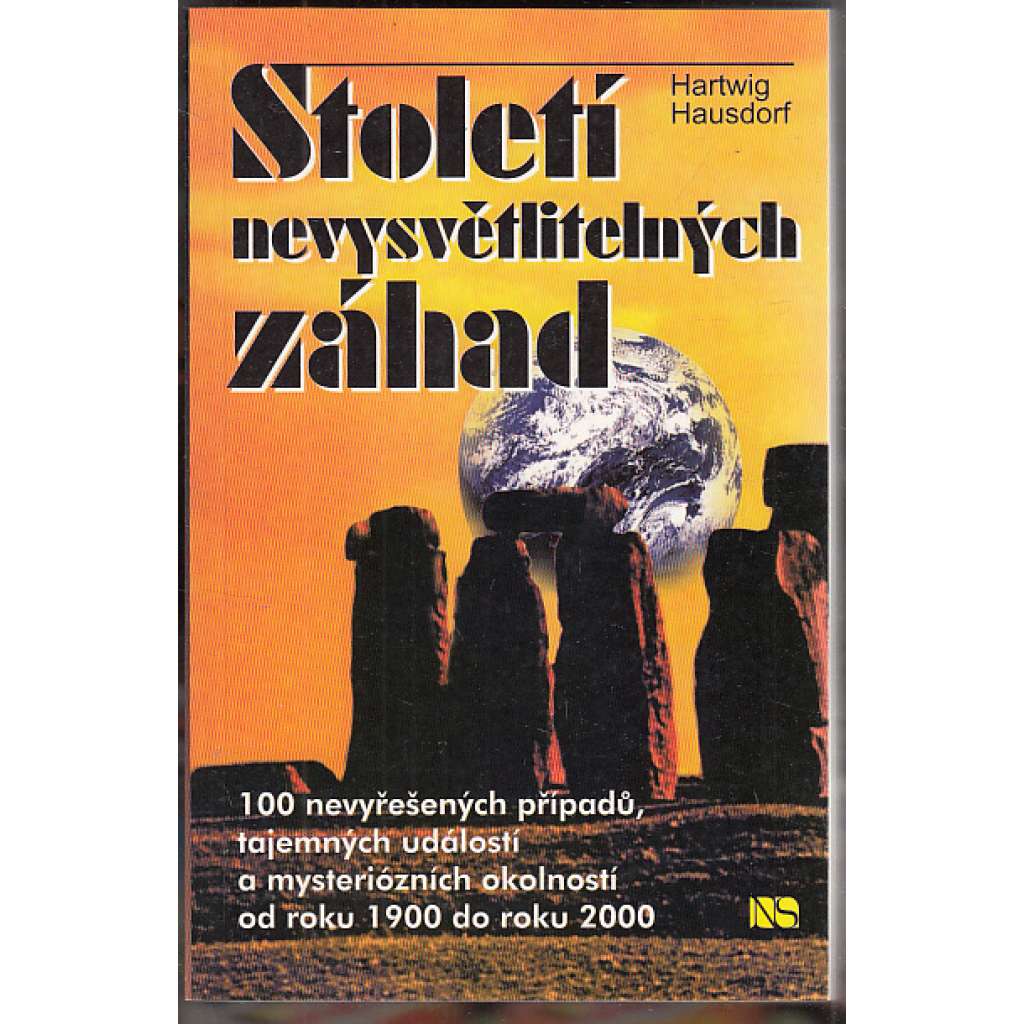 Století nevysvětlitelných záhad