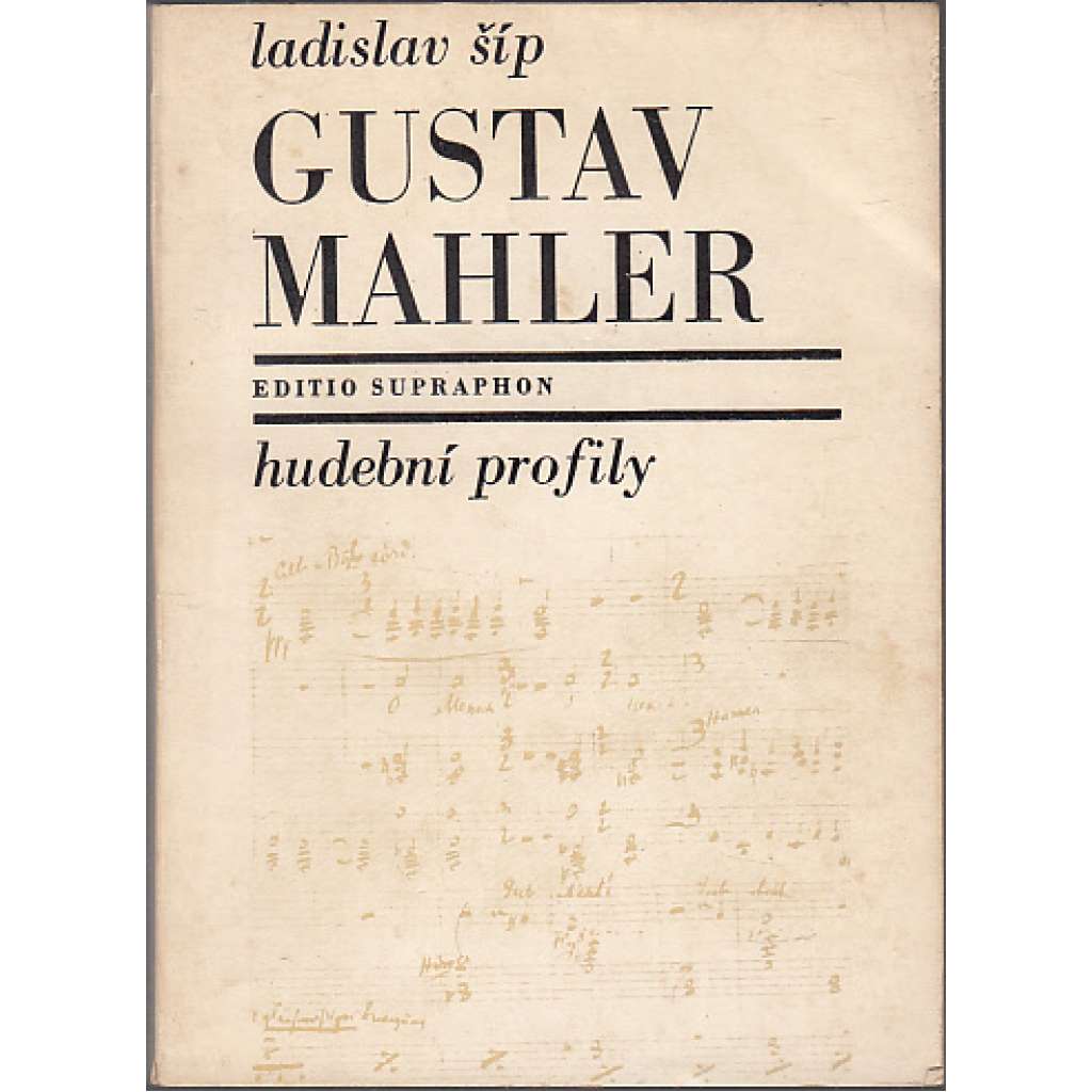 Gustav Mahler [hudební skladatel; edice Hudební profily]