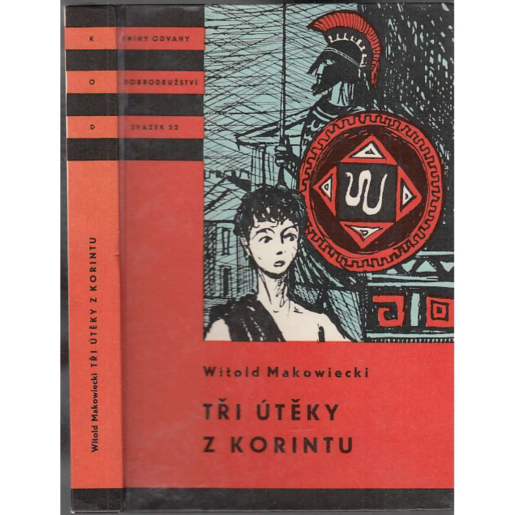 Tři útěky z Korintu (edice KOD, sv. 52, Knihy odvahy a dobrodružství)