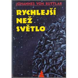 Rychlejší než světlo Rychlejší než světlo