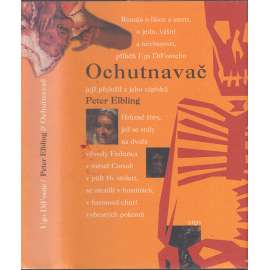 Ochutnavač: příběh mého neuvěřitelného života