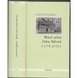 Most přes řeku Něroč a jiné prózy