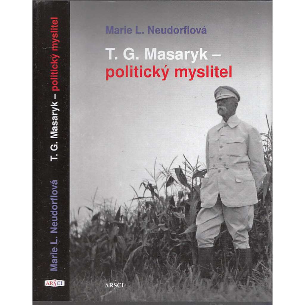T. G. Masaryk – politický myslitel
