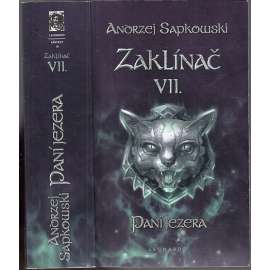 Paní jezera - Zaklínač VII.