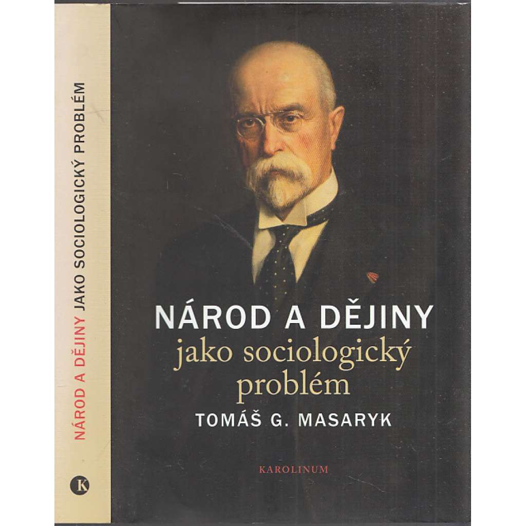 Národ a dějiny jako sociologický problém (Tomáš Garrigue Masaryk)