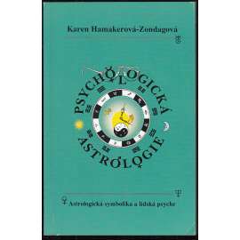 Psychologická astrologie [Astrologická symbolika a lidská psyche]