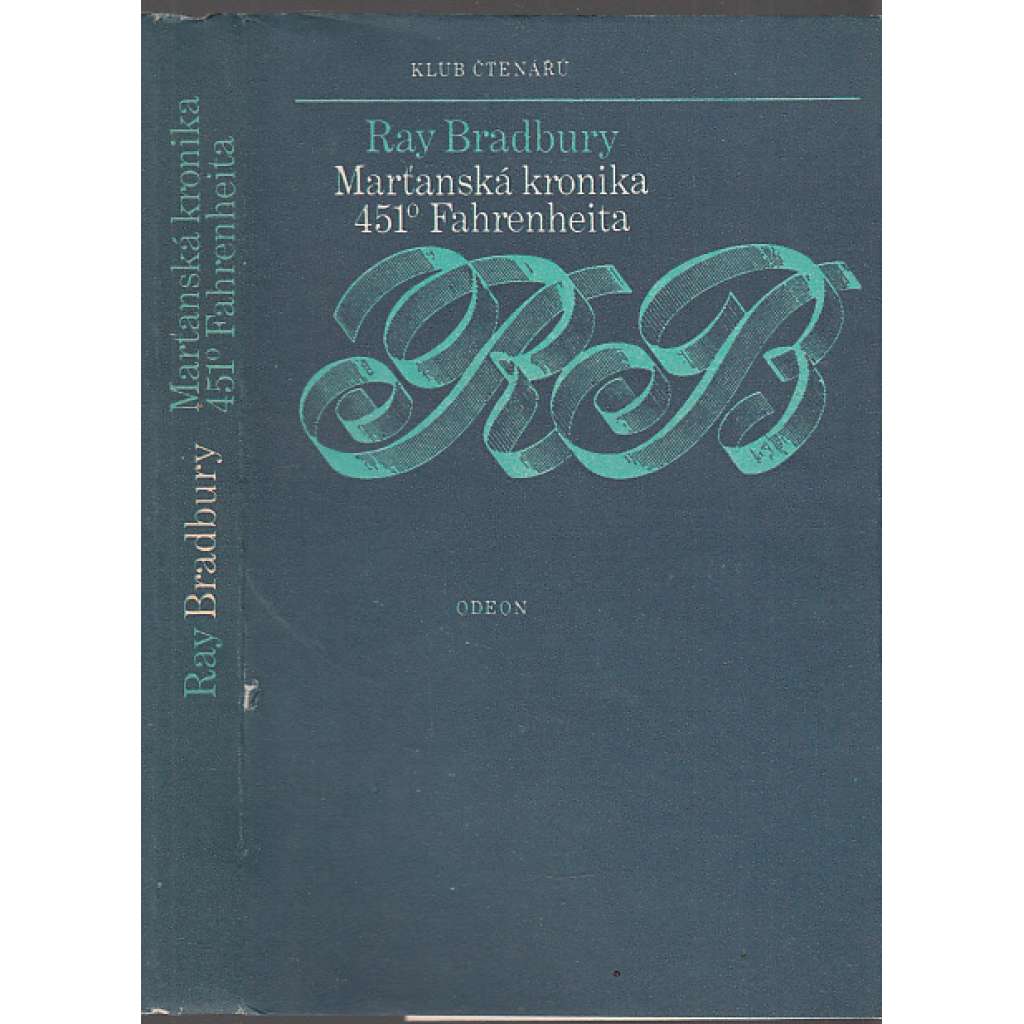 Marťanská kronika - 451 stupňů Fahrenheita [Ray Bradbury; sci-fi]