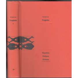 Tragédie I. (Oidipus, Thyestes, Octavia)