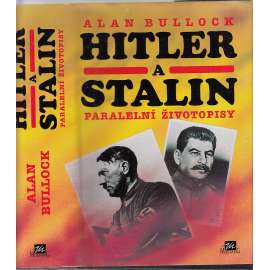 Hitler a Stalin. Paralelní životopisy