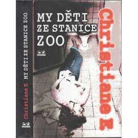 My děti ze stanice ZOO My děti ze stanice ZOO