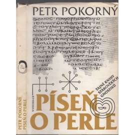 Píseň o perle. Tajné knihy starověkých gnostiků