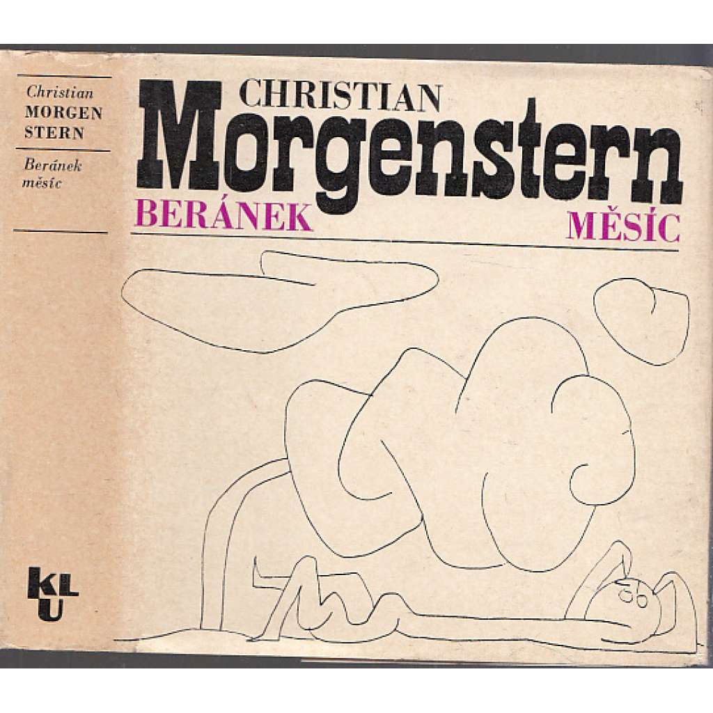 Beránek měsíc [Christian Morgenstern - výbor z básnické tvorby Šibeniční písně, Palmström, Palma Kunkel, Šlasi -básně, verše, poezie, aforismy, překlad Bohumila Grogerová a Josef Hiršal]