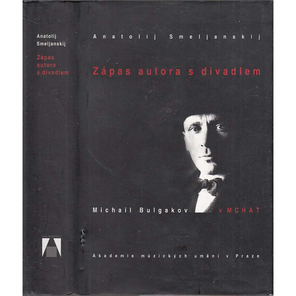 Zápas autora s divadlem [Michail Bulgakov v MCHAT - divadlo v Moskvě]