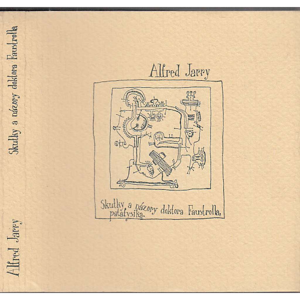 Skutky a názory doktora Faustrolla, patafyzika