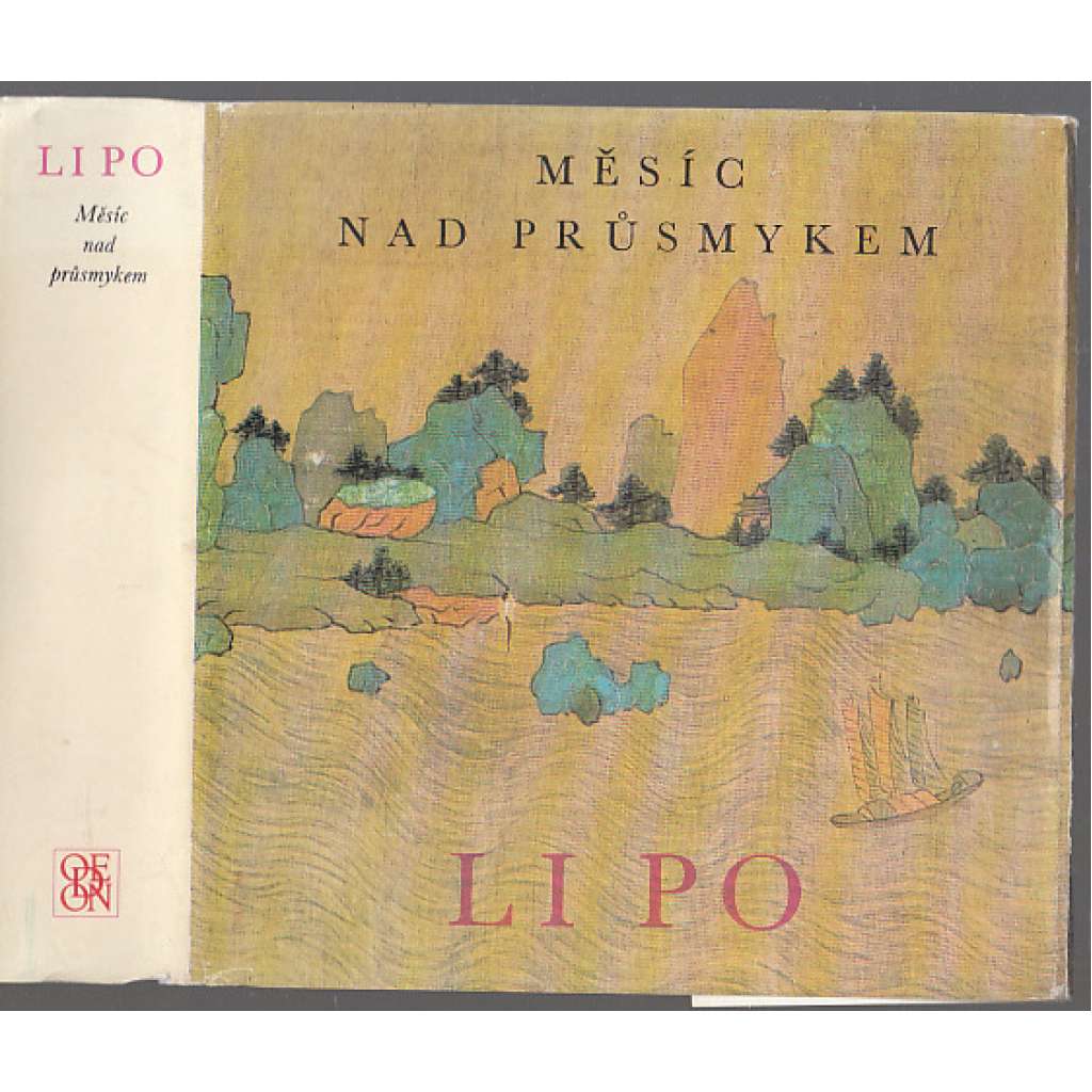 Měsíc nad průsmykem [Li Po - výbor z poezie, čínská lyrika, básně, verše; Čína]
