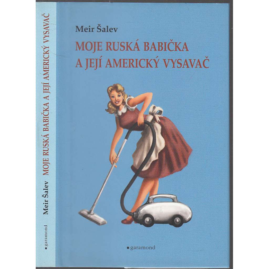 Moje ruská babička a její americký vysavač Moje ruská babička a její americký vysavač