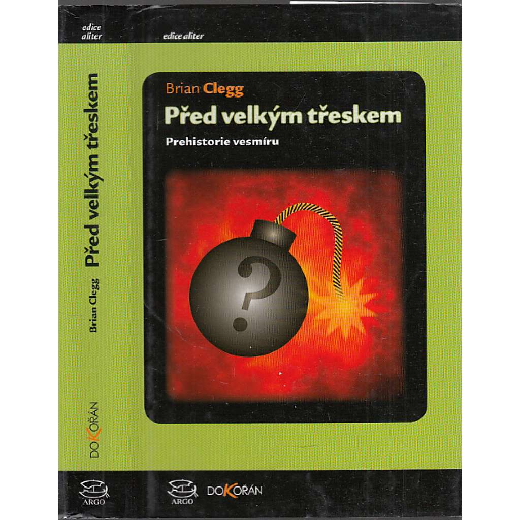 Před velkým třeskem - Prehistorie vesmíru