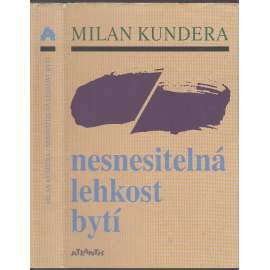 Nesnesitelná lehkost bytí