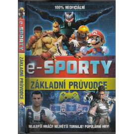 E-sporty: Základní průvodce