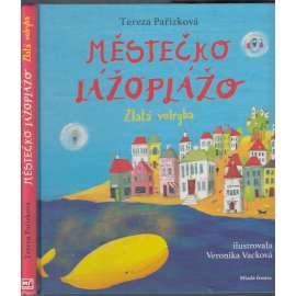 Městečko Lážoplážo - Zlatá velryba