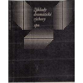 Základy dramatické výchovy
