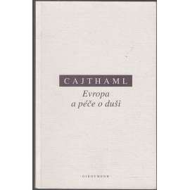 Evropa a péče o duši Evropa a péče o duši