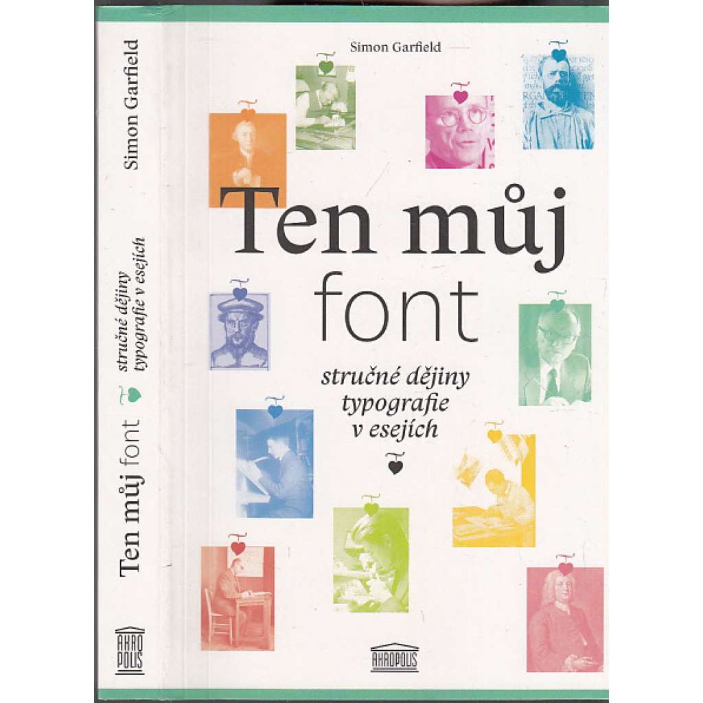 Ten můj font - stručné dějiny typografie v esejích