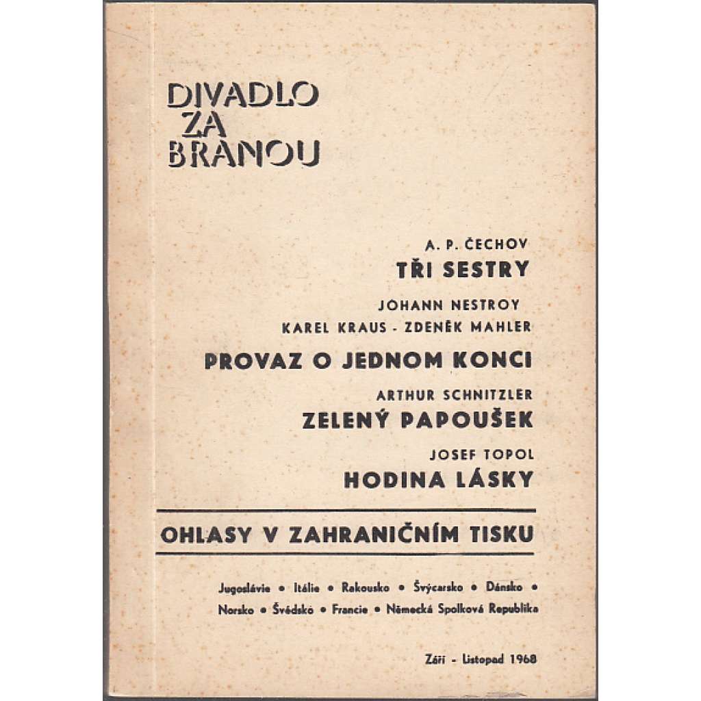 Divadlo za branou - ohlasy v zahraničním tisku 1968 Divadlo za branou - ohlasy v zahraničním tisku 1968