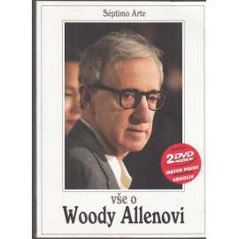 Vše o Woody Allenovi [Woody Allen - americký filmový režisér]