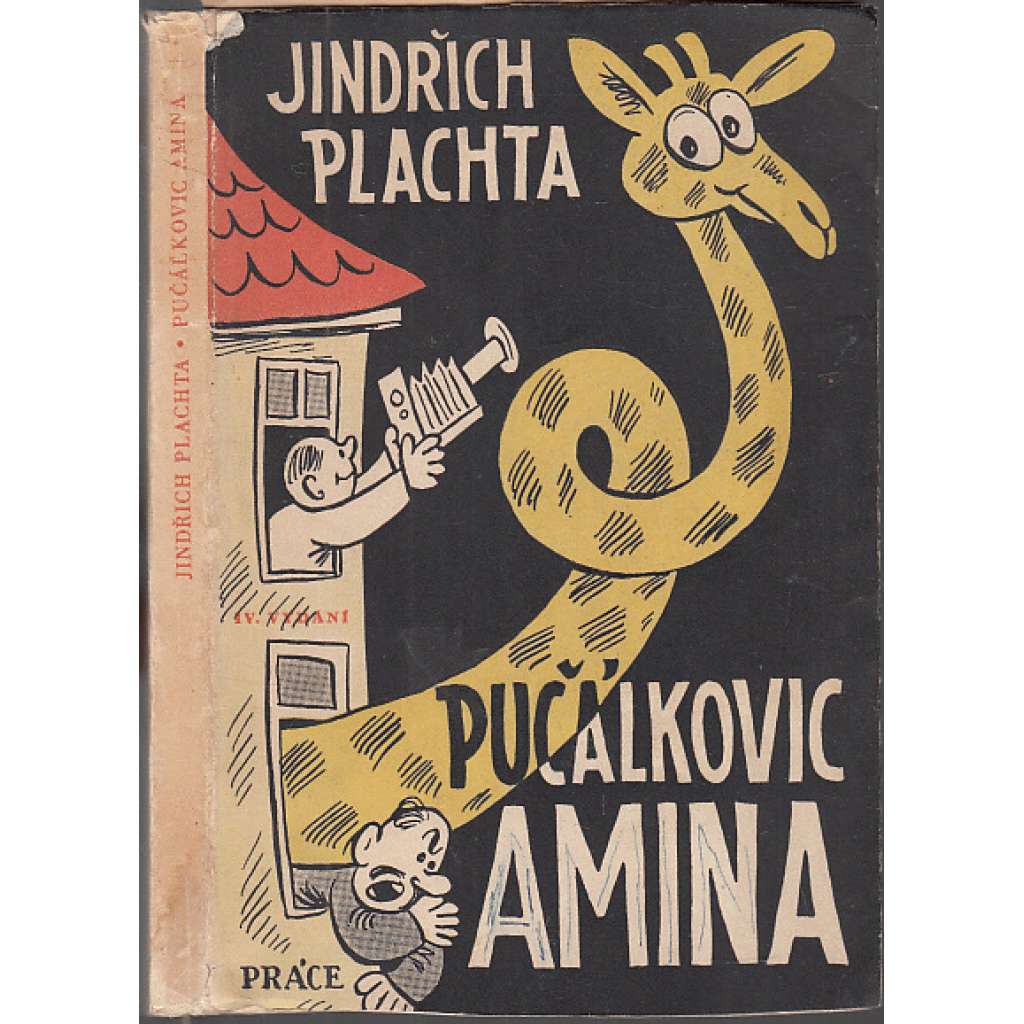 Pučálkovic Amina [Humoristická povídka - ilustroval Ondřej Sekora ; obálka]