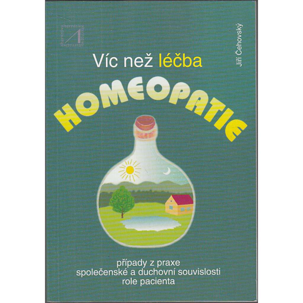 Víc než léčba - Homeopatie
