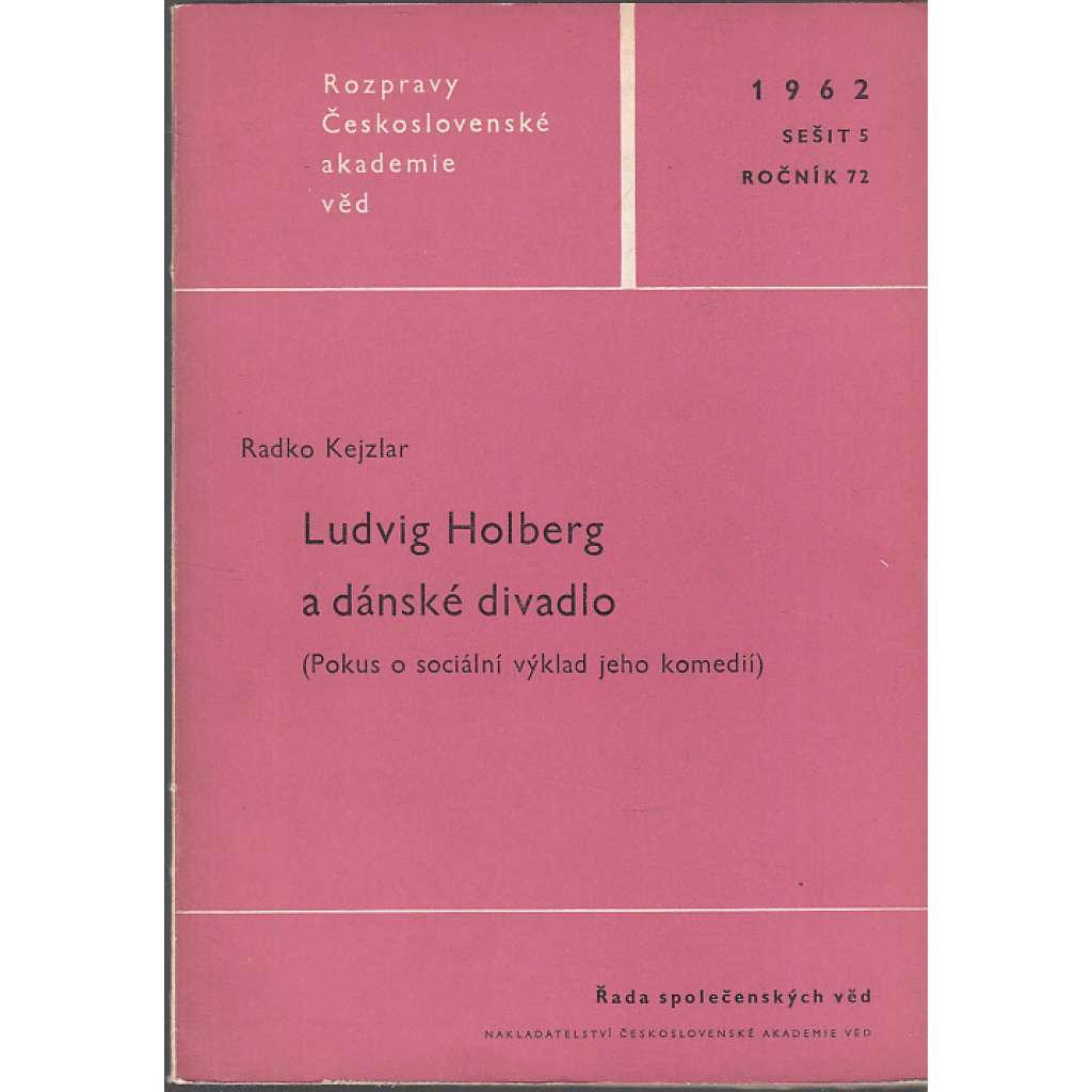 Ludvig Holberg a dánské divadlo : (pokus o sociální výklad jeho komedií)