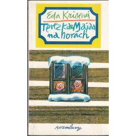 Terezka a Majda na horách (dětská literatura, Rozmluvy, exil; obálka a ilustrace Jan Brychta) Terezka a Majda na horách (dětská literatura, Rozmluvy, exil; obálka a ilustrace Jan Brychta)