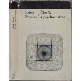 Člověk a psychoanalýza Člověk a psychoanalýza