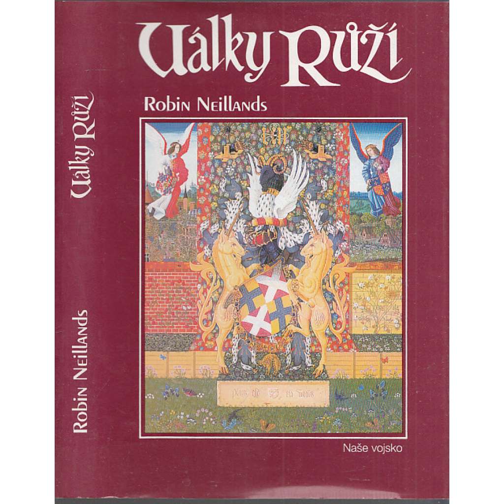 Války růží (válka červené a bílé růže- Lancasterů a Yorků, dějiny Anglie) Války růží (válka červené a bílé růže- Lancasterů a Yorků, dějiny Anglie)