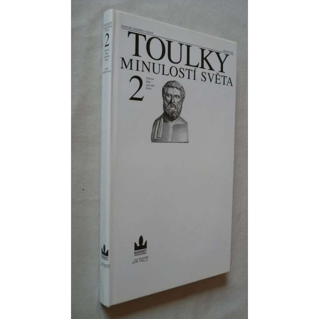Toulky minulostí světa 2 [historie, obecné dějiny - starověké antické Řecko, dějiny Řecka ve starověku]