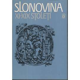 Slonovina XI. - XIX. století (katalog - řezby, sošky, ozdoby)