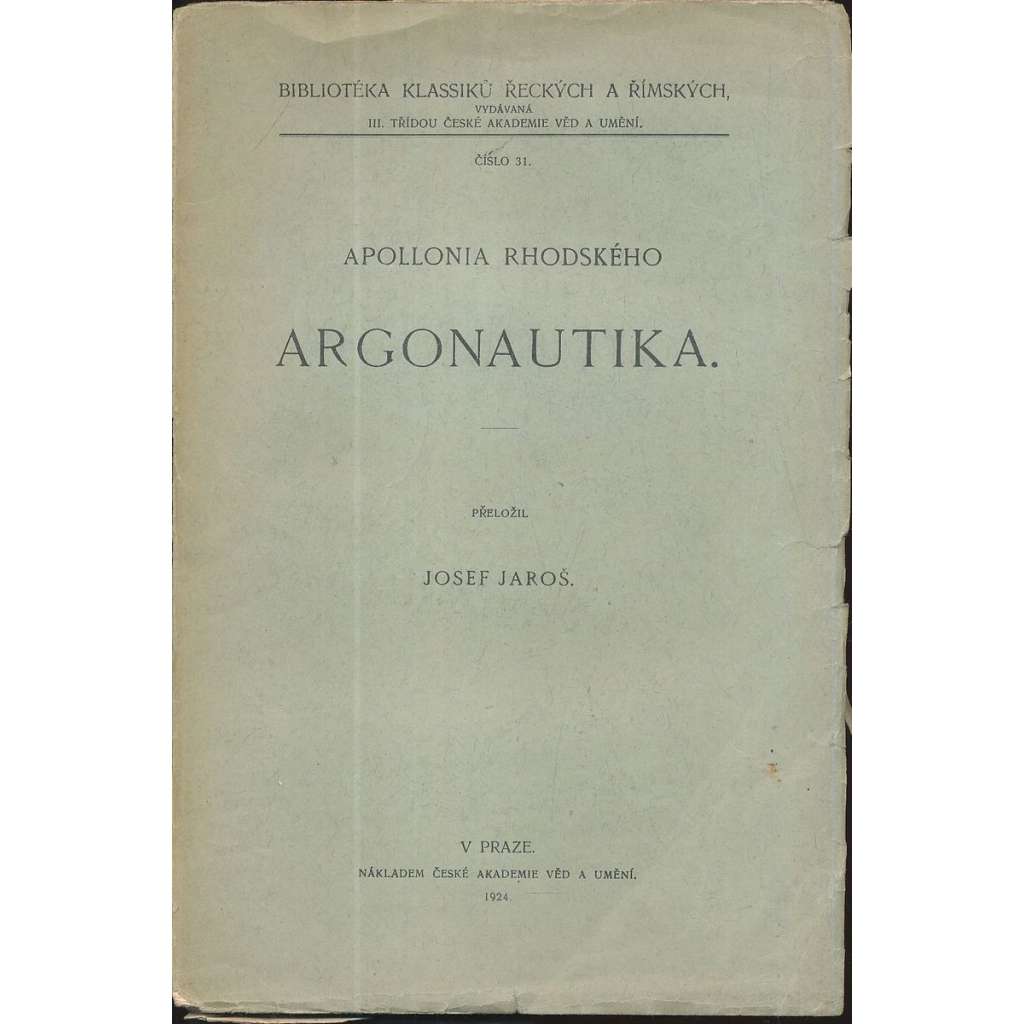 Argonautika [Apollonius Rhodský; ed. Bibliotéka klasiků řeckých a římských]